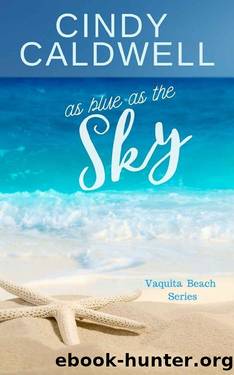 As Blue as the Sky by Cindy Caldwell