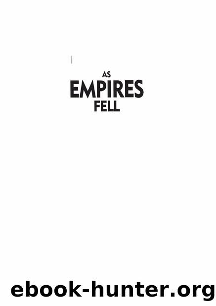 As Empires Fell: The Life and Times of Lee Hau-Shik, the First Finance Minister of Malaya by Ooi Kee Beng