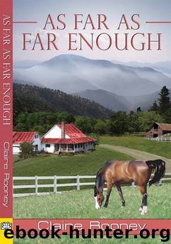 As Far As Far Enough by Claire Rooney