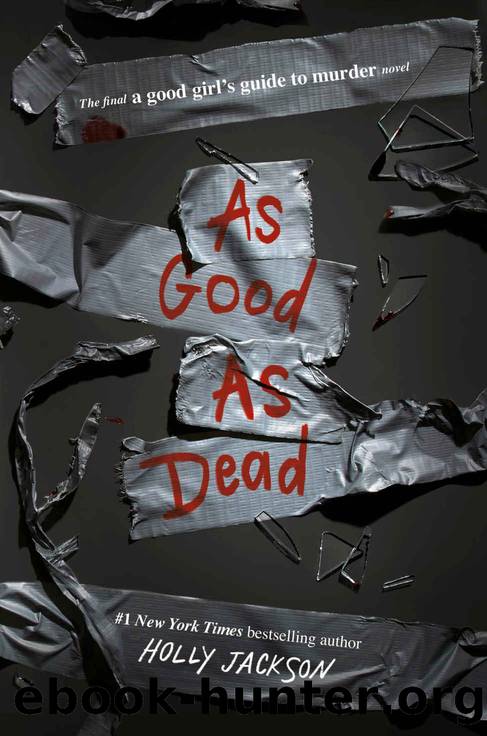 As Good as Dead (A Good Girl's Guide To Murder) by Holly Jackson
