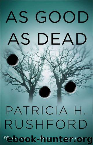 As Good as Dead (Angel Delaney Mysteries Book #3) (Angel Delaney Mystery) by Rushford Patricia H