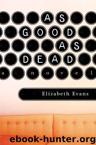 As Good as Dead by Elizabeth Evans