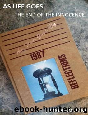 As Life Goes: The End of the Innocence by Jason Zandri