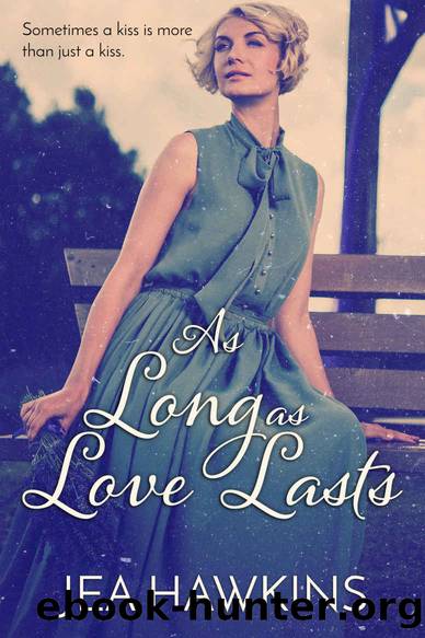 As Long As Love Lasts by Jea Hawkins