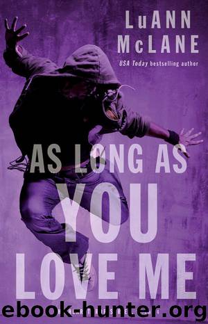 As Long As You Love Me by LuAnn McLane