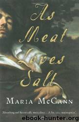As Meat Loves Salt by Maria Mccann