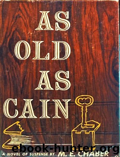 As Old As Cain by Chaber M. E. & Crossen Kendell Foster