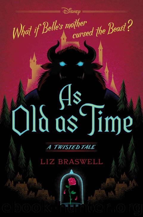 As Old As Time: A Twisted Tale (Twisted Tale, A) by Liz Braswell