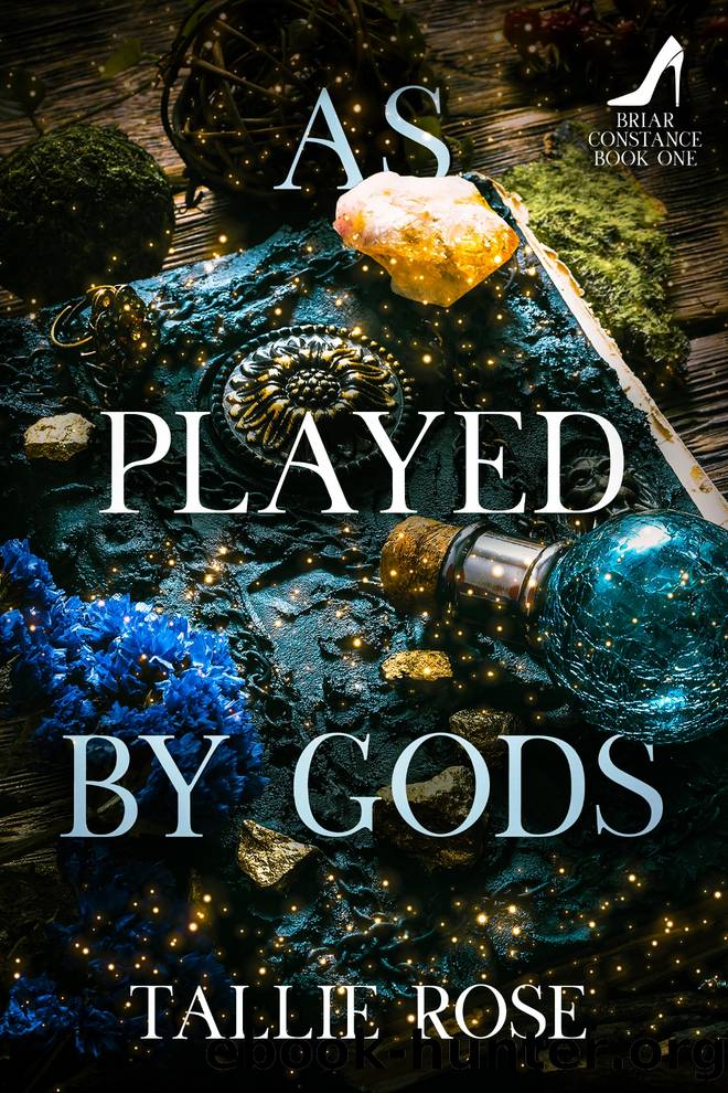 As Played by Gods by Tallie Rose