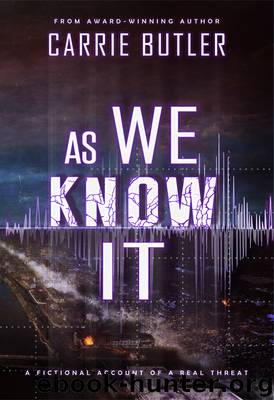 As We Know It by Carrie Butler