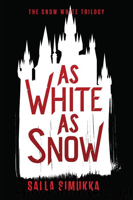 As White as Snow (The Snow White Trilogy Book 2) by Salla Simukka