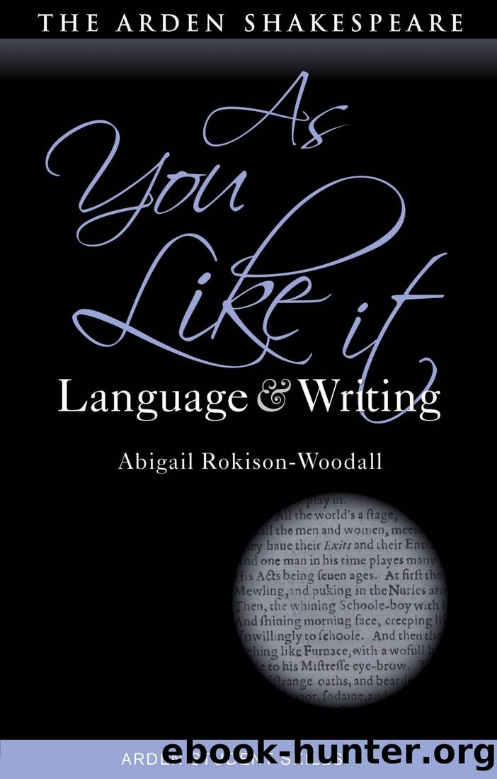 As You Like It by Abigail Rokison-Woodall