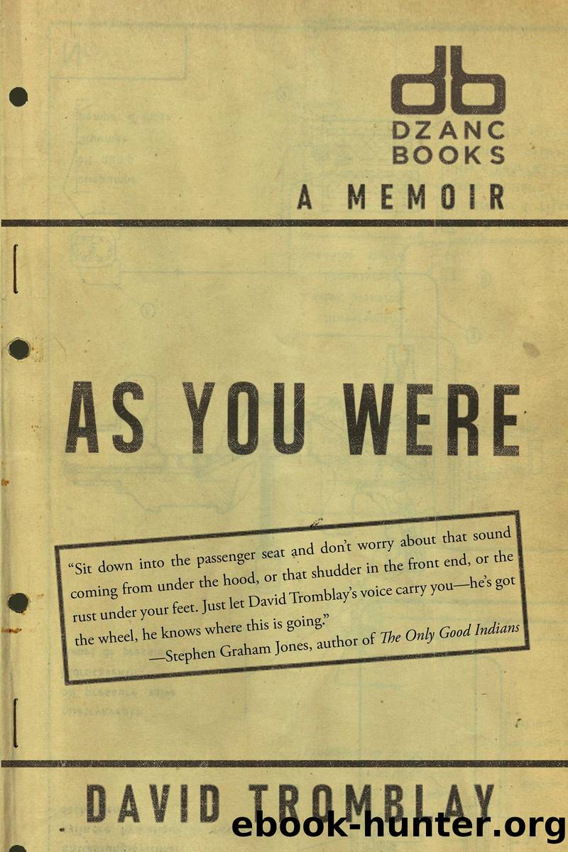 As You Were by David Tromblay