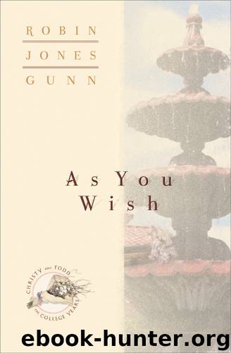 As You Wish by Robin Jones Gunn
