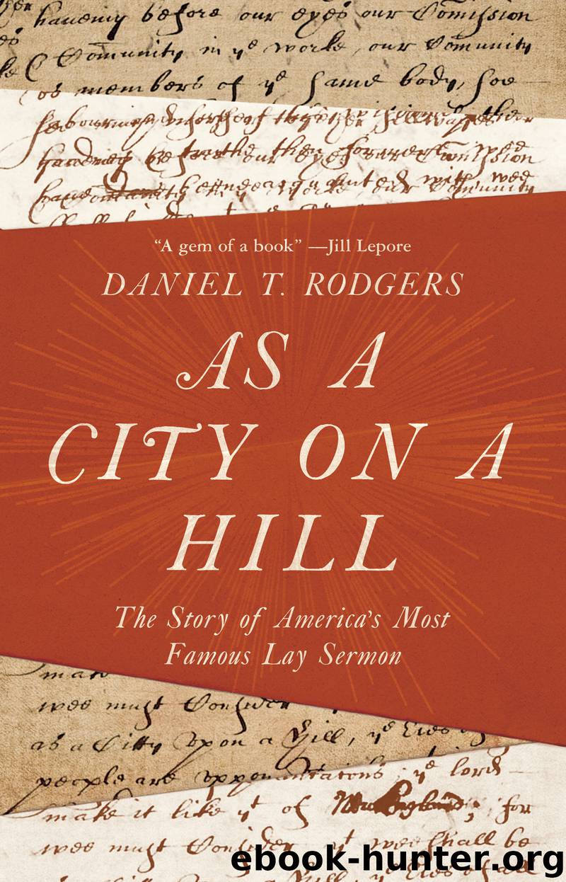 As a City on a Hill by Rodgers Daniel T