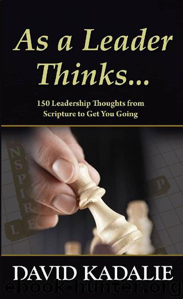 As a Leader Thinks... by David Kadalie