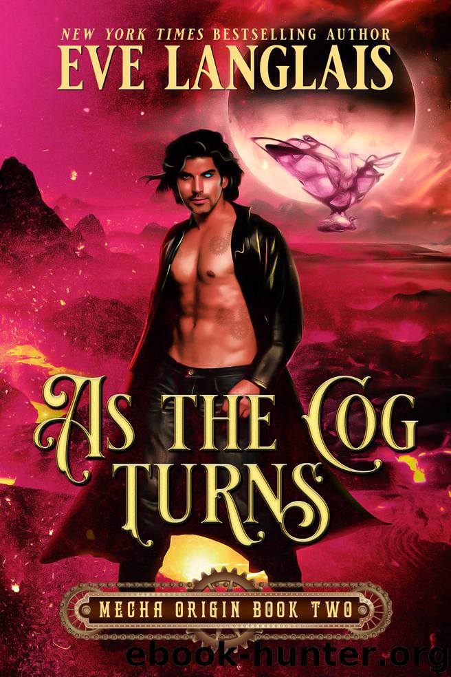 As the Cog Turns by Eve Langlais
