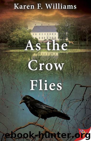 As the Crow Flies by Karen F. Williams