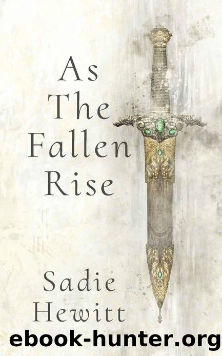 As the Fallen Rise by Sadie Hewitt