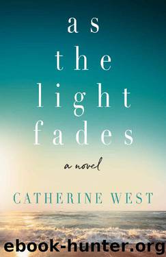 As the Light Fades by Catherine West