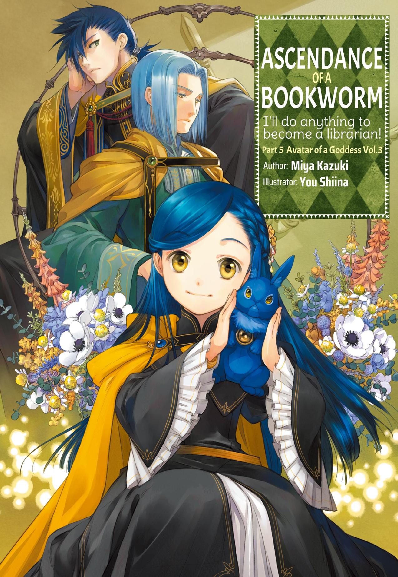 Ascendance of a Bookworm: Part 5 Avatar of a Goddess Volume 3 by Miya Kazuki