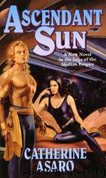 Ascendant Sun by Catherine Asaro