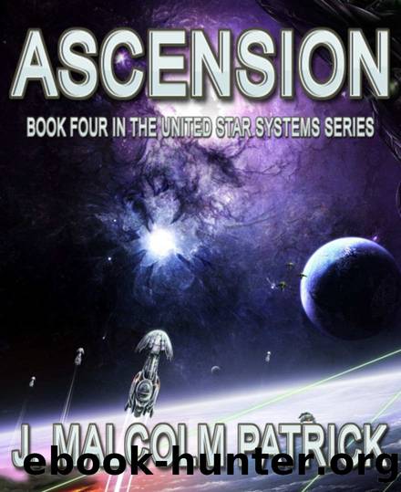 Ascension (United Star Systems Book 4) by J. Malcolm Patrick