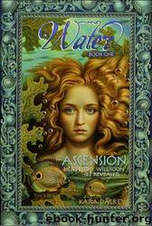 Ascension by Kara Dalkey
