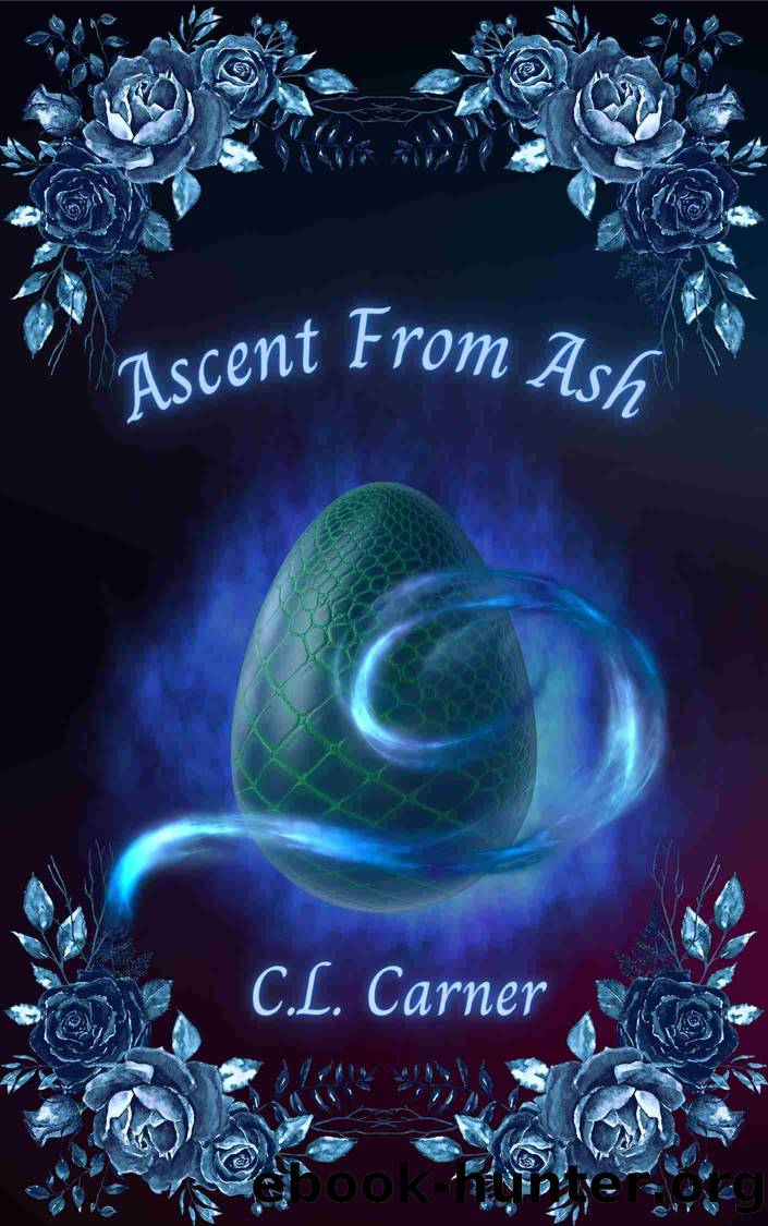 Ascent From Ash by C.L. Carner