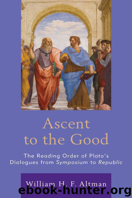 Ascent to the Good by William H. F. Altman;