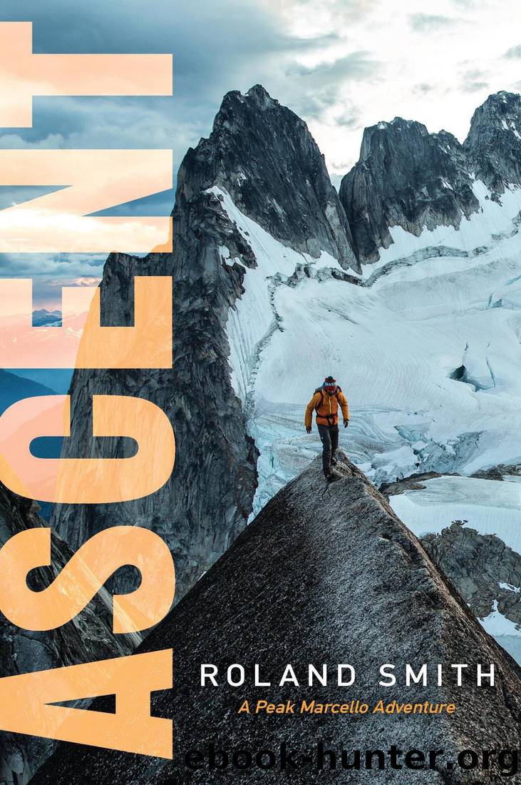 Ascent_A Peak Marcello Adventure by Roland Smith