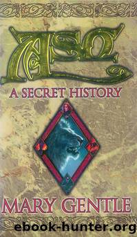 Ash - A Secret History by Mary Gentle