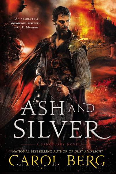 Ash and Silver by Berg Carol