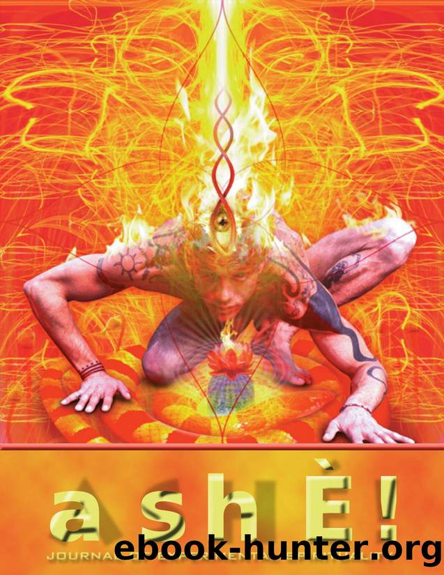 AshÃ© Journal of Experimental Spirituality by www.ashe-prem.org