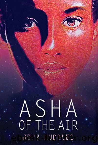 Asha of the Air by John Huddles