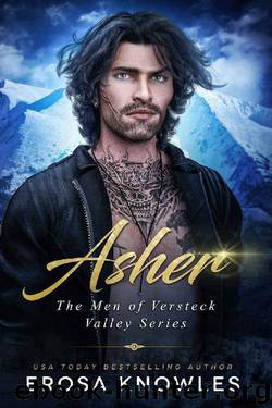 Asher (Men of Versteck Valley Book 1) by Erosa Knowles