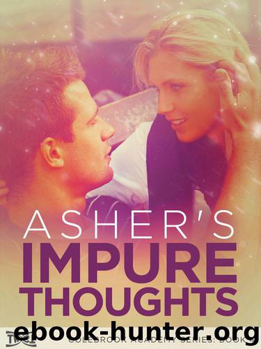 Asher's Impure Thoughts (Colebrook Academy Series) by Byrne John