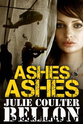 Ashes Ashes (Hostage Negotiation Team #2) by Julie Coulter Bellon