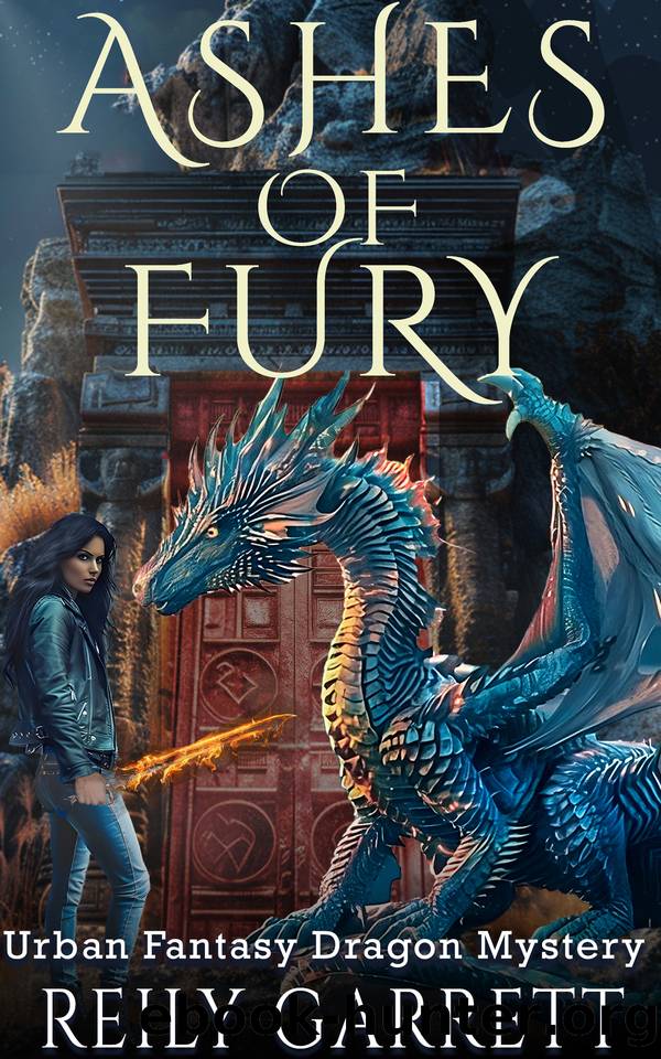 Ashes Of Fury: Urban Fantasy Dragon Mystery (Jaws, Claws, and Fire Book 1) by Reily Garrett