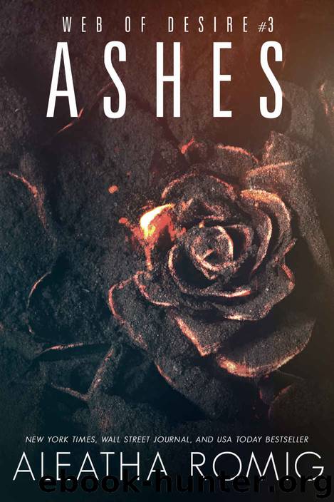 Ashes by Romig Aleatha