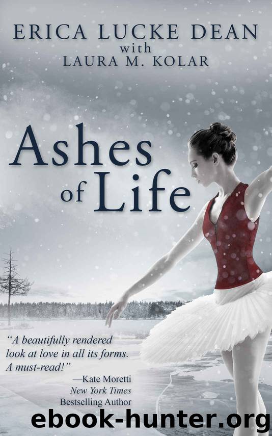 Ashes of Life by Dean Erica Lucke & Kolar Laura M