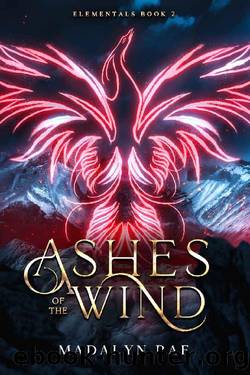 Ashes of the Wind: Elementals Book 2 (Elemental Series) by Madalyn Rae
