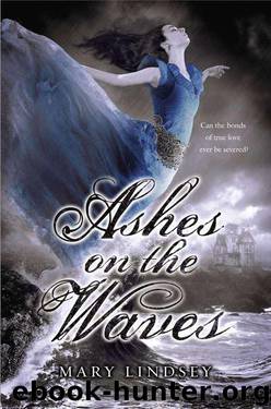 Ashes on the Waves by Mary Lindsey