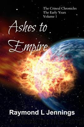 Ashes to Empire by Raymond Jennings