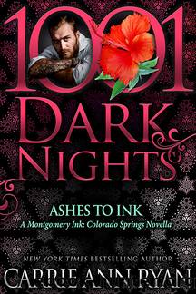 Ashes to Ink by Ryan Carrie Ann