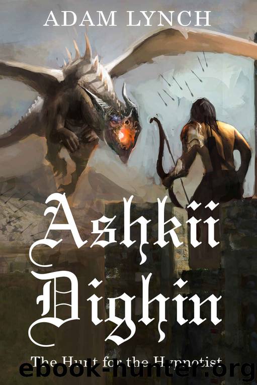 Ashkii Dighin- The Hunt for the Hypnotist by Adam Lynch