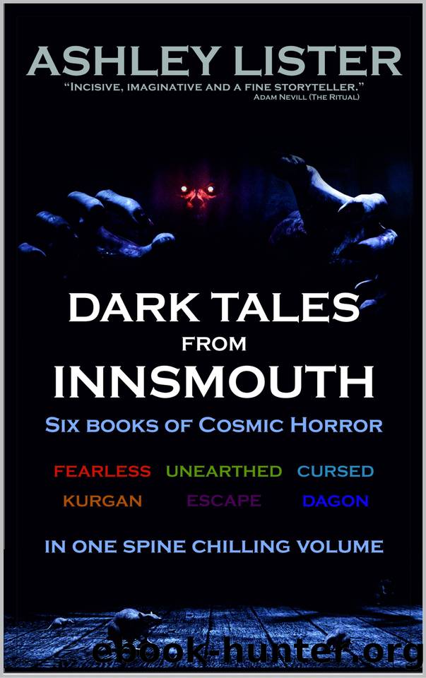 Ashley Lister's Dark Tales from Innsmouth: The Collected Novellas by Lister Ashley