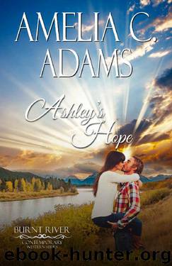 Ashley's Hope by Amelia C. Adams