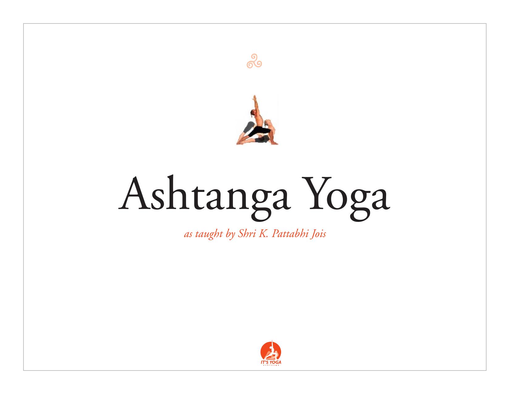 Ashtanga Yoga by Shri K. Pattabhi Jois