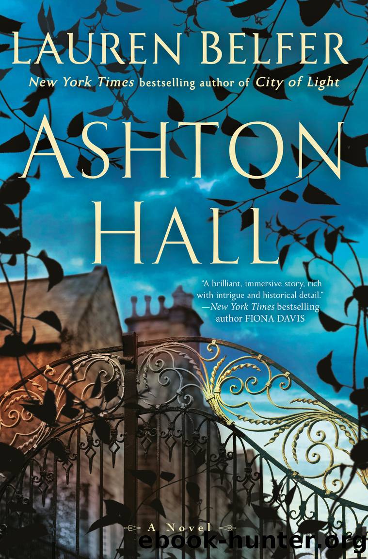 Ashton Hall by Lauren Belfer